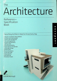 The Architecture: Reference + Specification Book