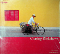 Chasing Rickshaws