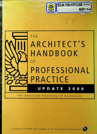 THE ARCHITECT’S HANDBOOK OF PROFESSIONAL PRACTICE UPDATE 2006