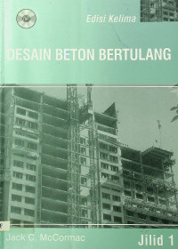 DESAIN BETON BERTULANG: Jilid 1 Edisi Kelima