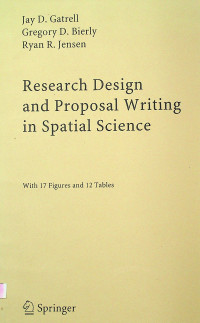 Research Design and Proposal Writing in Spatial Science