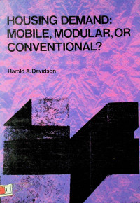 HOUSING DEMAND MOBILE, MODULAR, OR CONVENTIONAL?