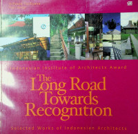 The Long Road Towards Recognition Tardiyana, Achmad; Antar Yori