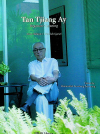 Tan Tjiang Ay: Begawan Ciptaning