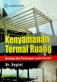 Kenyamanan Termal Ruang: Konsep dan Penerapan pada Desain