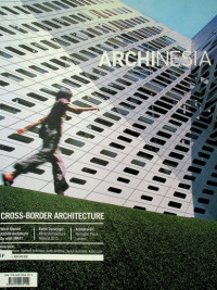 ARCHINESIA: Architecture Network in Southeast Asia, CROSS-BORDER ACHITECTURE, Volume 4