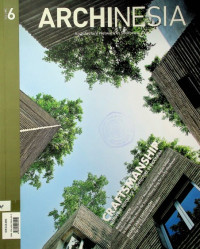 ARCHINESIA VOLUME 6: Architecture Network in Southeast Asia