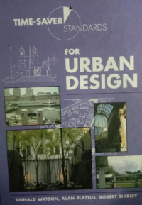 TIME-SAVER STANDARDS FOR URBAN DESIGN