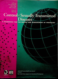 Control of Sexually Transmitted Diseases: A HANDBOOK FOR THE DESIGN AND MANAGEMENT OF PROGRAMS