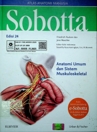 Sobotta Atlas Anatomi Manusia : Anatomi Umum dan Sistem Muskuloskeletal, Edisi 24