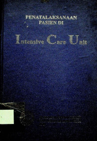 Penatalaksanaan Pasien di Intensive Care Unit