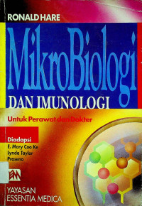 MIKROBIOLOGI DAN IMUNOLOGI; Untuk Perawat dan Dokter