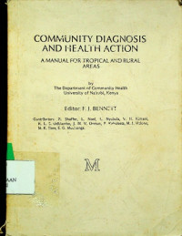 COMMUNITY DIAGNOSIS AND HEALTH ACTION A MANUAL FOR TROPICAL AND RURAL AREAS