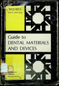 Guide to DENTAL MATERIALS AND DEVICES