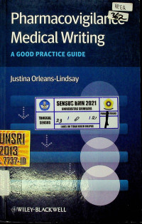 Pharmacovigilance  Medical Writing ; A GOOD PRACTICE GUIDE