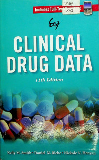CLINICAL DRUG DATA, 11th Edition
