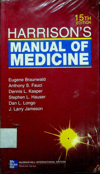 HARRISON' S MANUAL OF MEDICINE, 15TH EDITION