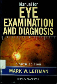 Manual for EYE EXAMINATION AND DIAGNOSIS, EIGHT EDITION