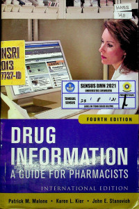 DRUG INFORMATION; A GUIDE FOR PHARMACISTS, FOURTH EDITION