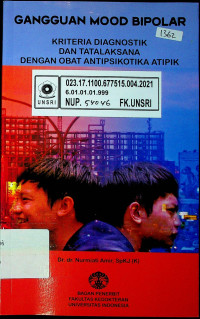 GANGGUAN MOOD BIPOLAR; KRITERIA DIAGNOSTIK DAN TATALAKSANA DENGAN OBAT ANTIPSIKOTIKA ATIPIK