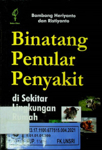 Binatang Penular Penyakit di Sekitar Lingkungan Rumah