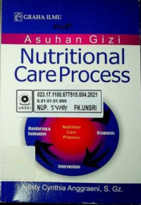 Asuhan Gizi Nutritional Care Process