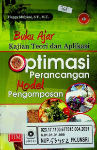 Buku Ajar Kajian dan Aplikasi Optimasi Perancangan Model Pengomposan