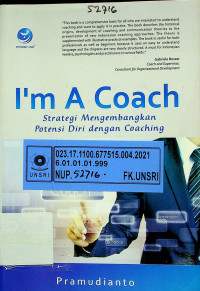 I'm A Coach; Strategi Mengembangkan Potensi Diri dengan Coaching