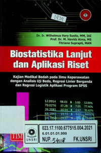 Biostatistika Lanjut dan Aplikasi Riset