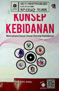 KONSEP KEBIDANAN; Memahami Dasar-Dasar Konsep Kebidanan