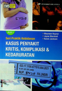 KASUS PENYAKIT KRITIS,  KOMPLIKASI & KEDARURATAN