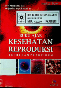 BUKU AJAR KESEHATAN REPRODUKSI; TEORI DAN PRAKTIKUM