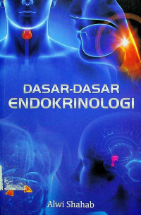 DASAR- DASAR ENDOKRINOLOGI