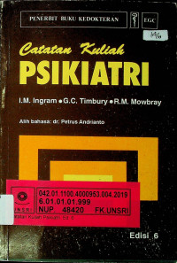 Catatan Kuliah PSIKIATRI; (Notes on Psychiatry), Edisi 6