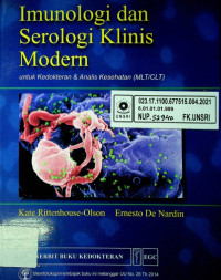 Imunologi dan Serologi Klinis Modern untuk Kedokteran & Analis Kesehatan (MLT/CLT)