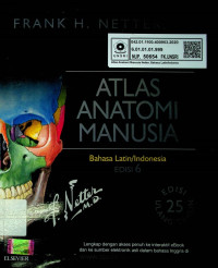ATLAS ANATOMI MANUSIA Bahasa Latin/Indonesia EDISI 6