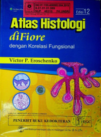 Atlas Histologi diFiore dengan Korelasi Fungsional, Edisi 12