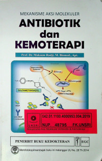 MEKANISME AKSI MOLEKULER ANTIBIOTIK dan KEMOTERAPI