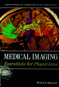 Medical Imaging: Essentials For Physicians