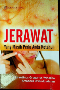 JERAWAT Yang Masih Perlu Anda Ketahui