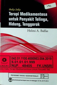 Buku Saku Terapi Medikamentosa Untuk Penyakit Telinga, Hidung, Tenggorok