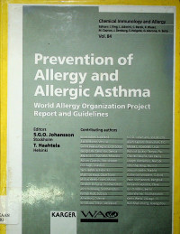 Pereventiom of Allergy and Allergic Asthma World Allargy Organization Project Report and Guidelines Vol 84