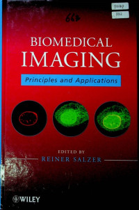 BIOMEDICAL IMAGING; Principles And Applications