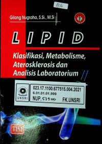 LIPID; Klasifikasi, Metabolisme, Aterosklerosis dan Analisis Laboratorium