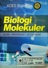 Biologi Molekuler; Teori-Praktikum-Glosarium