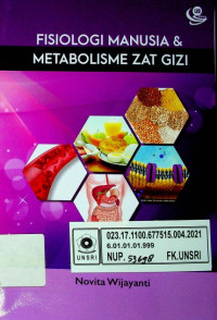 FISIOLOGI MANUSIA & METABOLISME ZAT GIZI