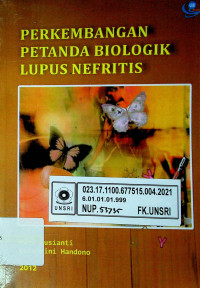 PERKEMBANGAN PETANDA BIOLOGIK LUPUS NEFRITIS