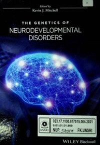 THE GENETICS OF NEURODEVELOPMENTAL DISORDERS