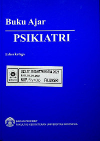 Buku Ajar; PSIKIATRI, Edisi Ketiga