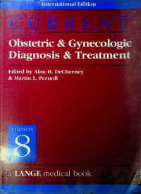 CURRENT Obstetric & Gynecologic Diagnosis & Treatment